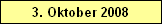 11. Juli 2007
